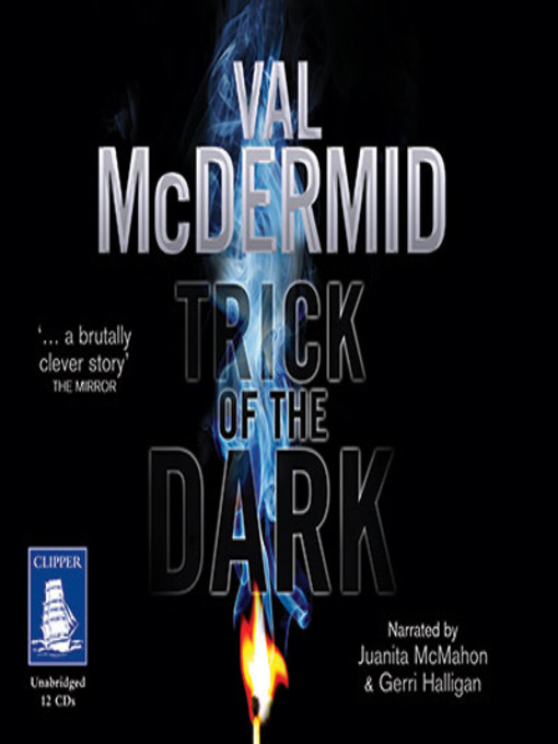 Title details for Trick of the Dark by Val McDermid - Available
